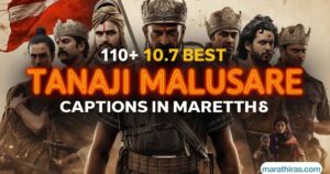 110+ Best Tanaji Malusare Captions in Marathi