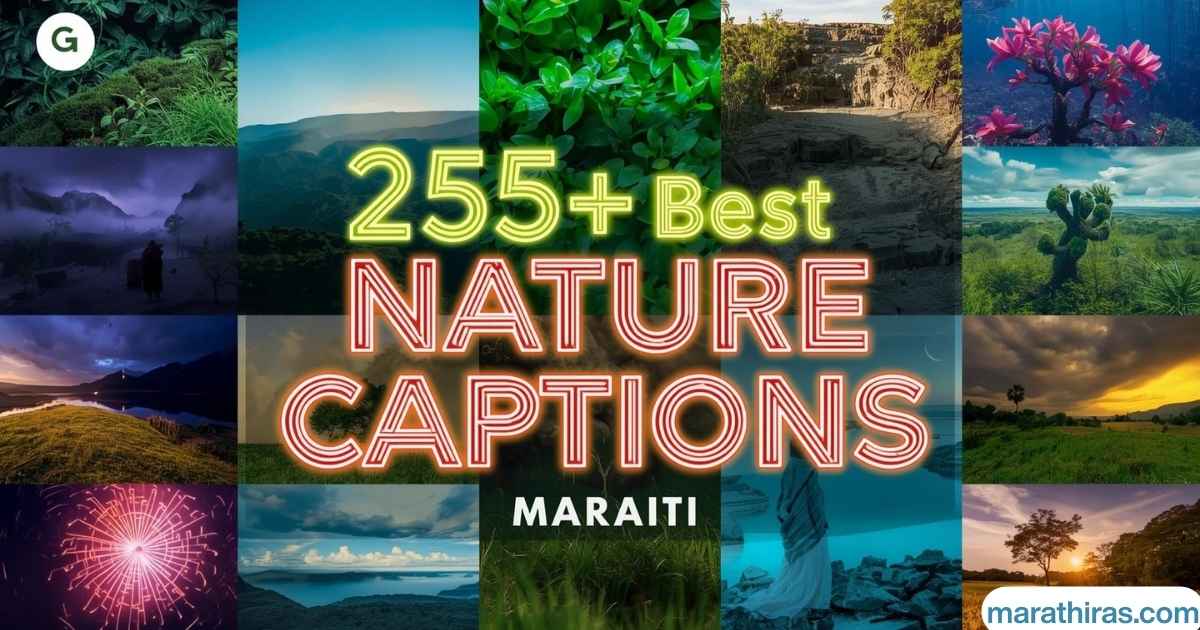 255+ Best Nature Captions in Marathi