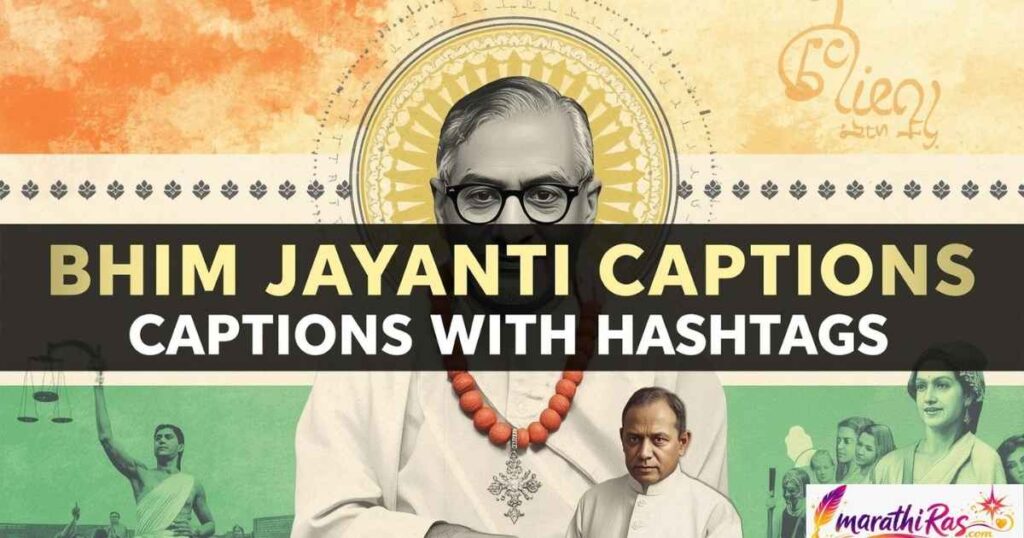 Bhim Jayanti Captions with Hashtags