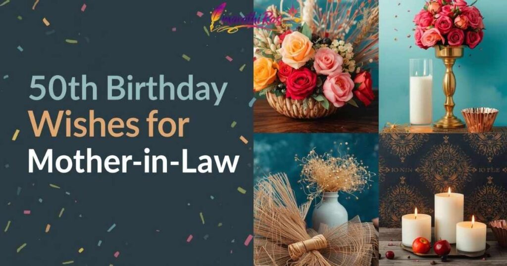 50th Birthday Wishes for Mother-in-Law