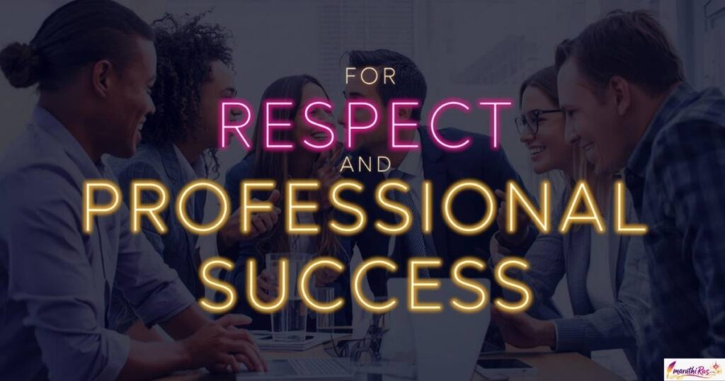 For Respect and Professional Success