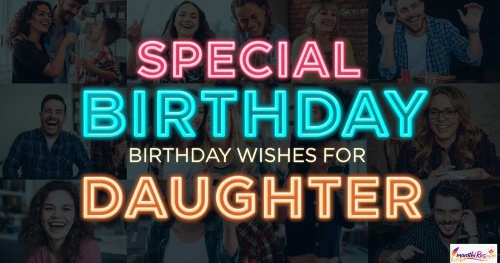 Special Milestones Birthday Wishes for Daughter