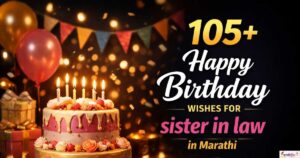 105+ Happy Birthday wishes for sister in law in marathi