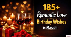 185+ Romantic Love Birthday Wishes in Marathi