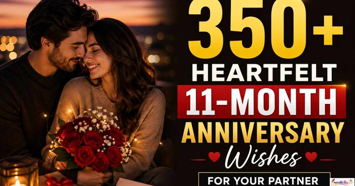 350+Heartfelt 11-Month Anniversary Wishes for Your Partner 2026