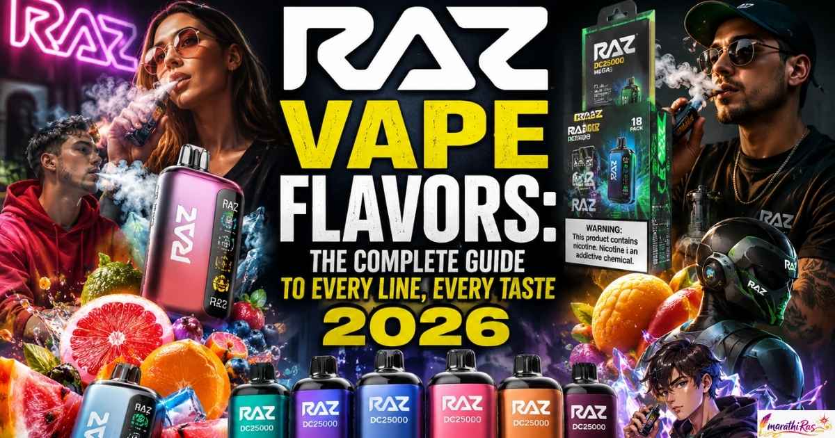 RAZ Vape Flavors: The Complete Guide to Every Line, Every Taste 2026