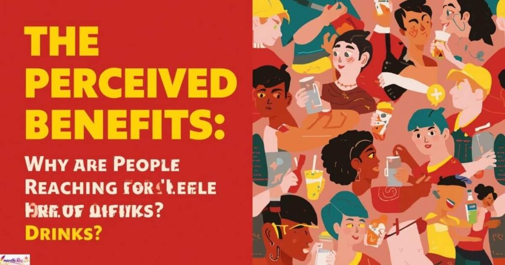 The Perceived Benefits: Why Are People Reaching for Feel Free Drinks?